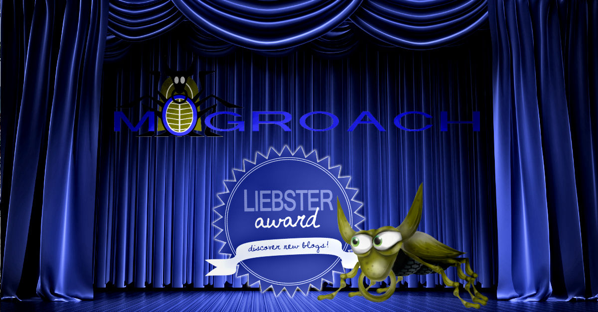 Liebster Award Mogroach