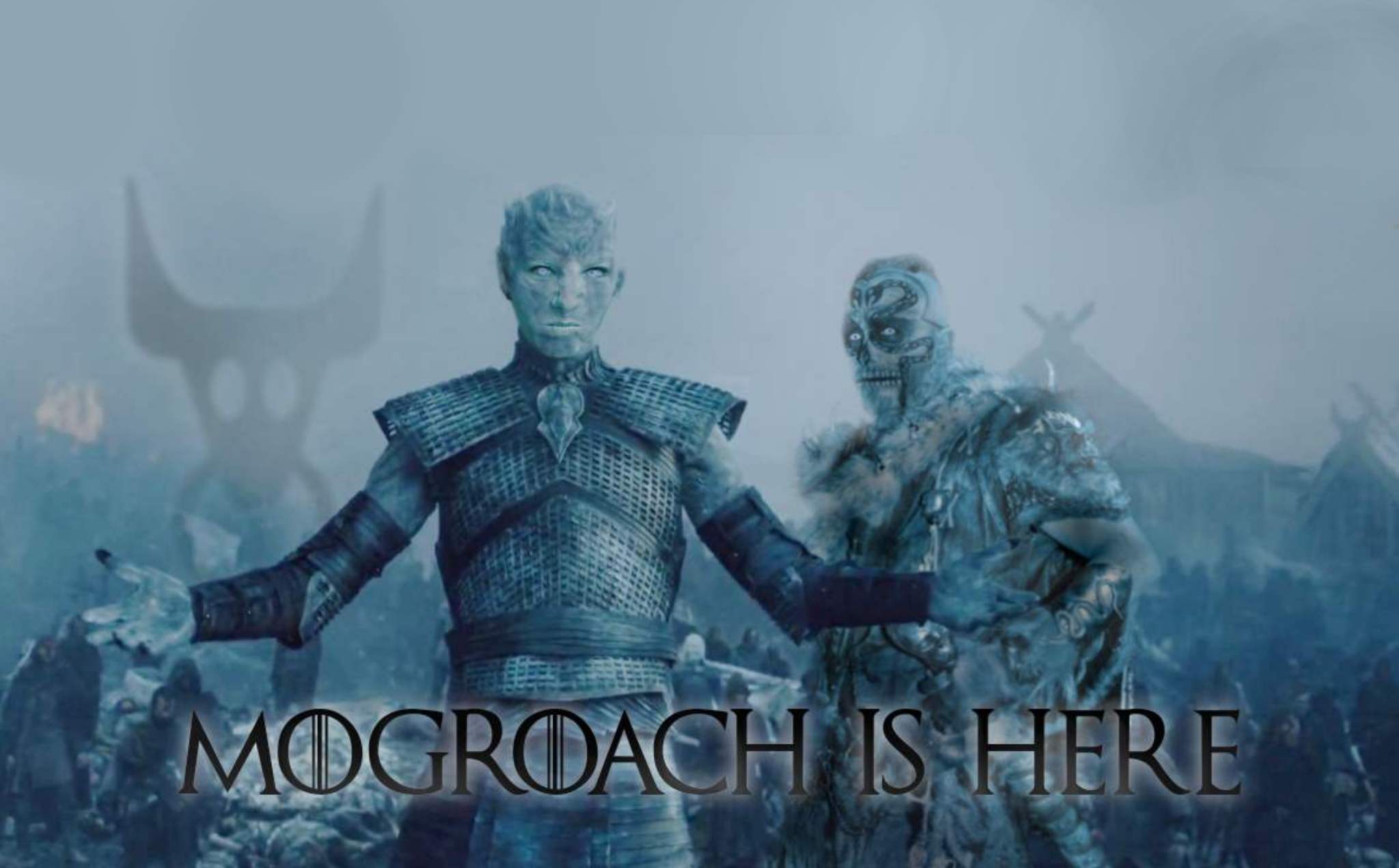 Mogroach Games of Thrones